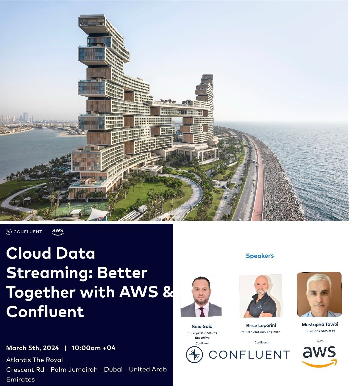 Event banner — Cloud Data Streaming: Better Together with AWS & Confluent, Atlantis The Royal, Dubai, 5 March 2024